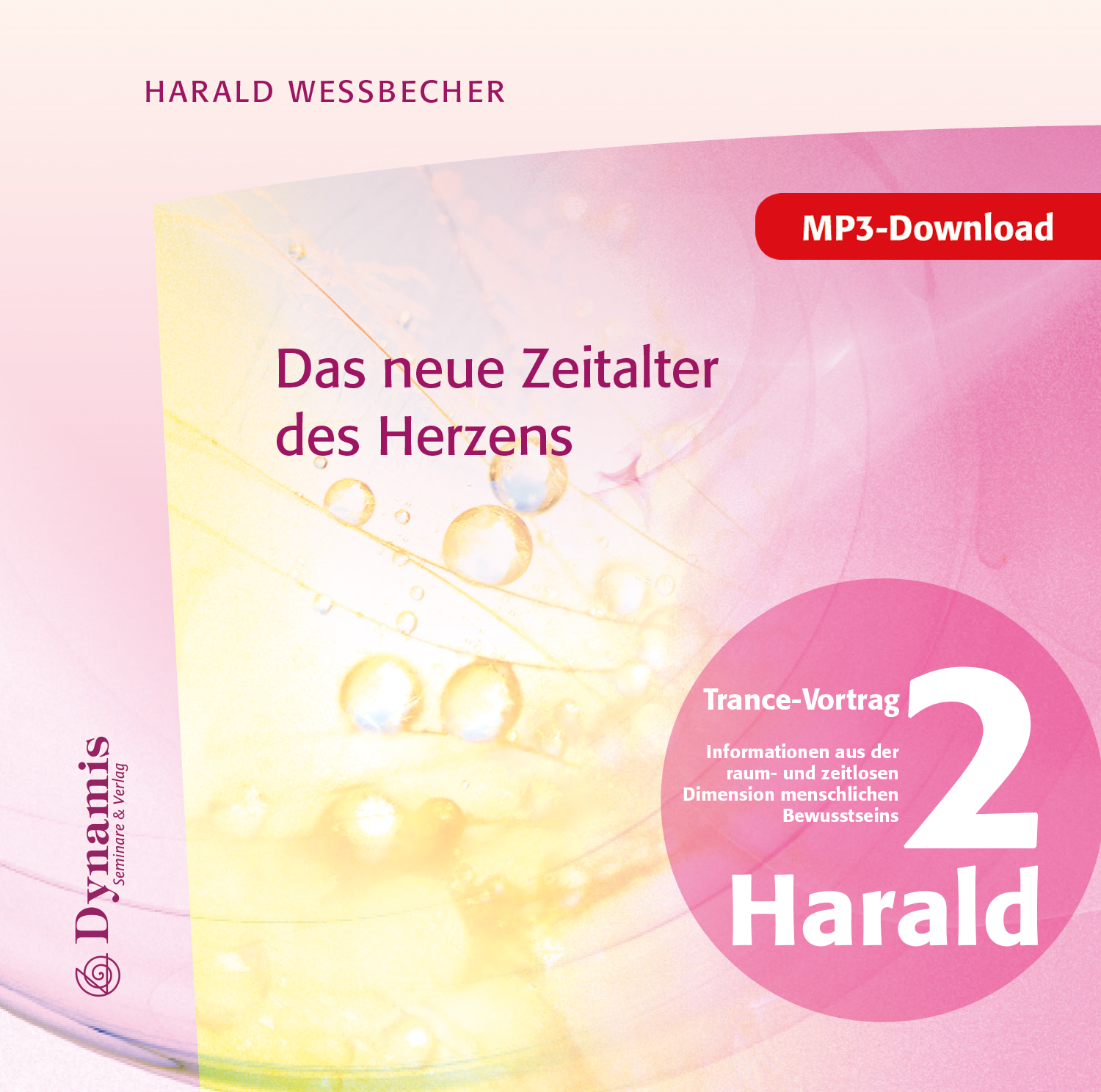 Das neue Zeitalter des Herzens, MP3 (Download) Das neue Zeitalter des Herzens, MP3 (Download)